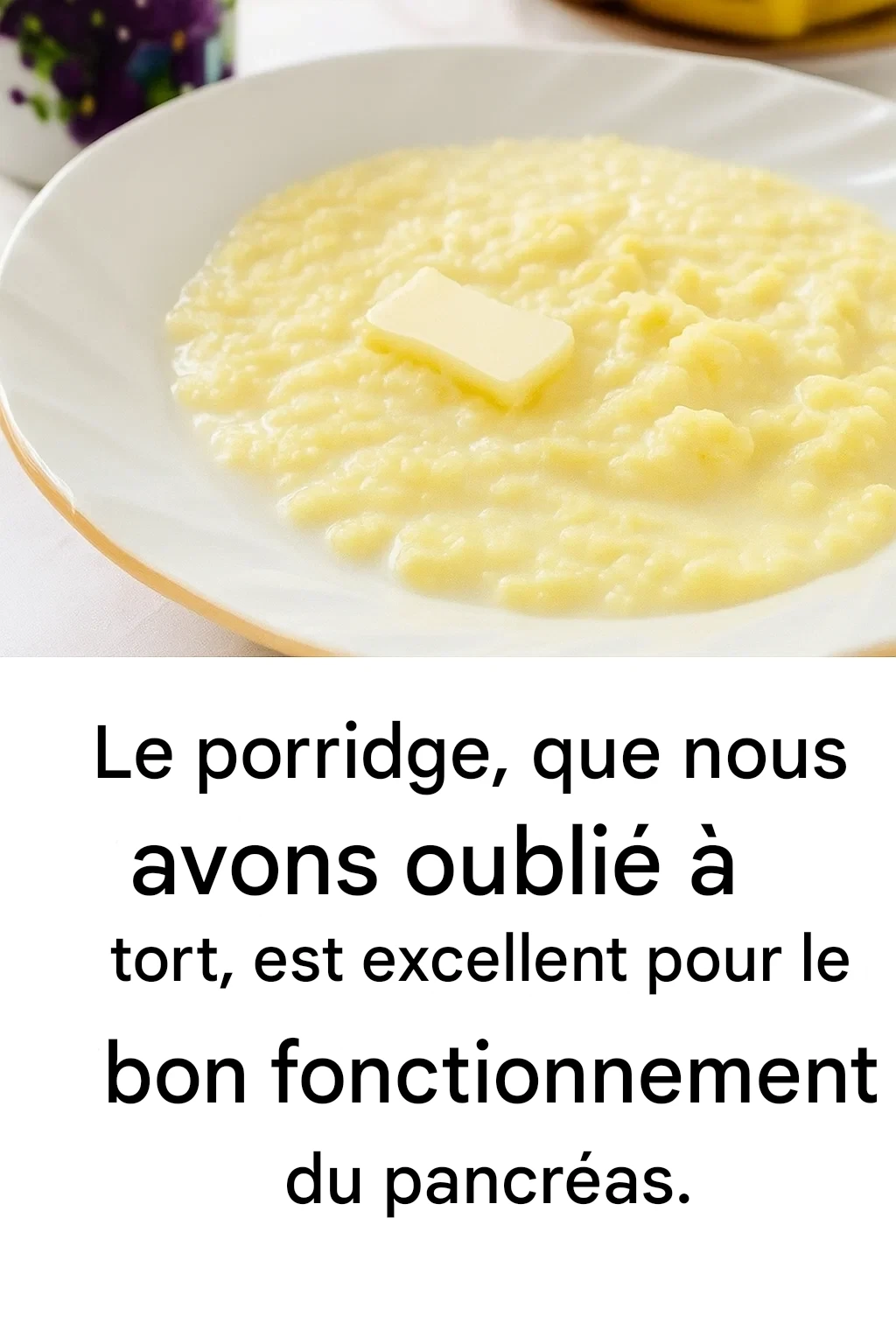 Il existe un porridge que nous avons oublié depuis longtemps, mais nous ne devrions pas l'oublier — il est vraiment bénéfique pour le pancréas ⤵ 25 629bef5c 57de 4538 bb8b 81924425d195