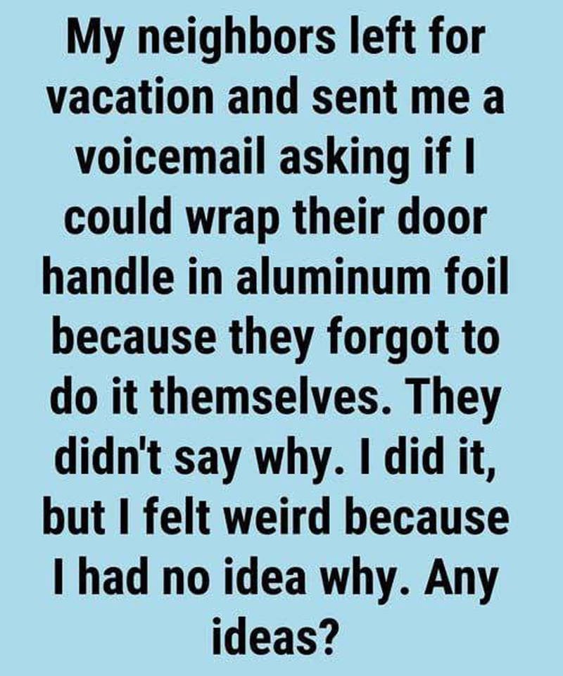 The Unexpected Reason I Wrapped My Neighbors’ Door Handle in Foil 25 hihd